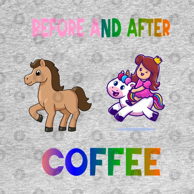 Before and after coffee Unicorn by A Zee Marketing